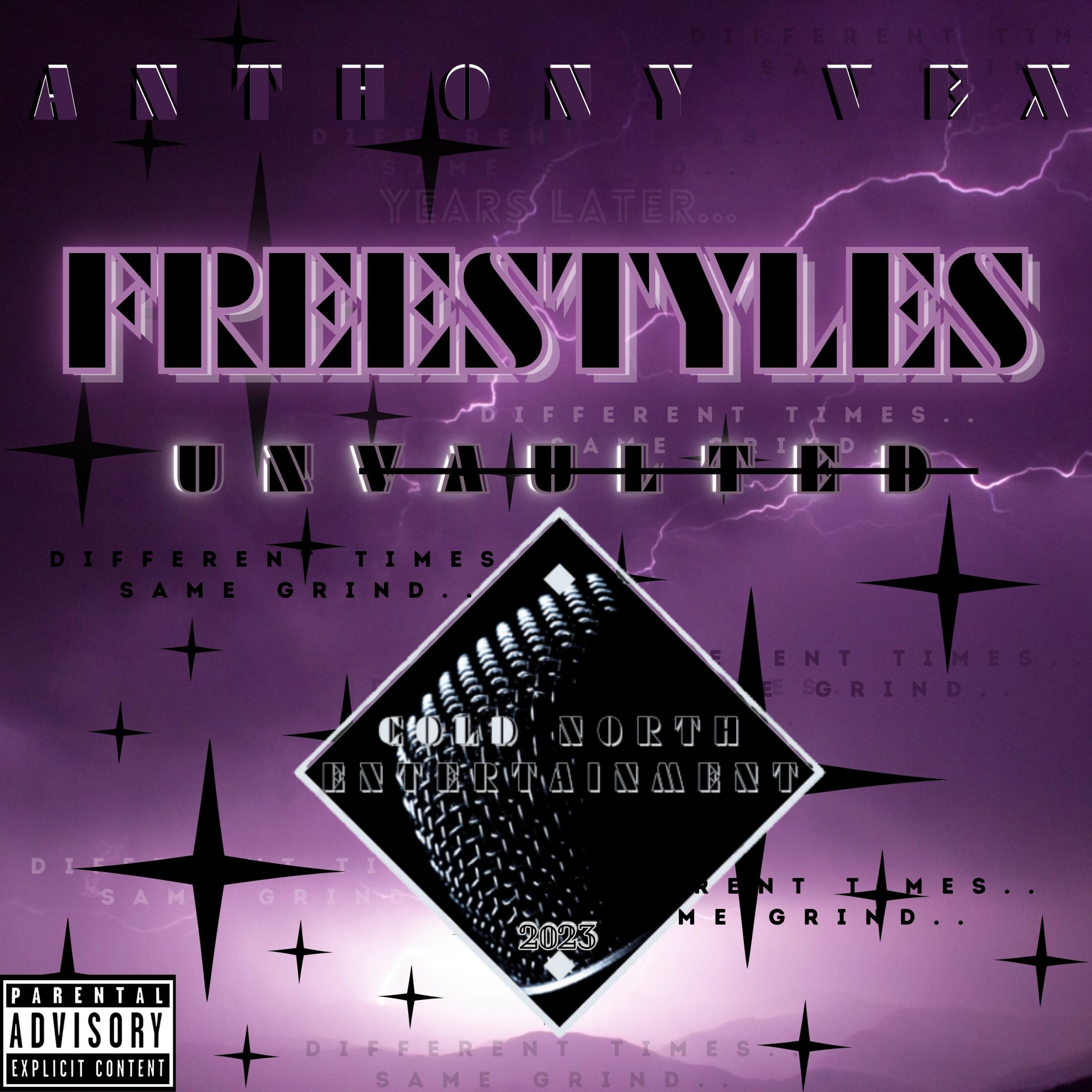 Years Later.. Freestyles Unvaulted